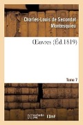 Cover-Bild zum Titel 'Oeuvres. Tome 7' von 'Montesquieu'
