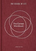 Cover-Bild zum Titel 'The Career Workbook' von 'The School'