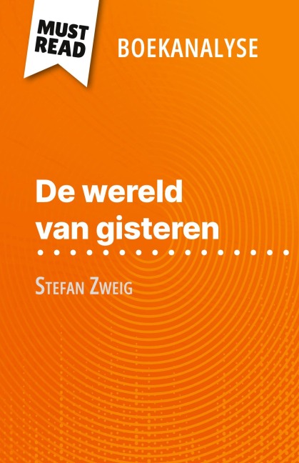 De wereld van gisteren van Stefan Zweig (Boekanalyse) - Natalia Torres Behar