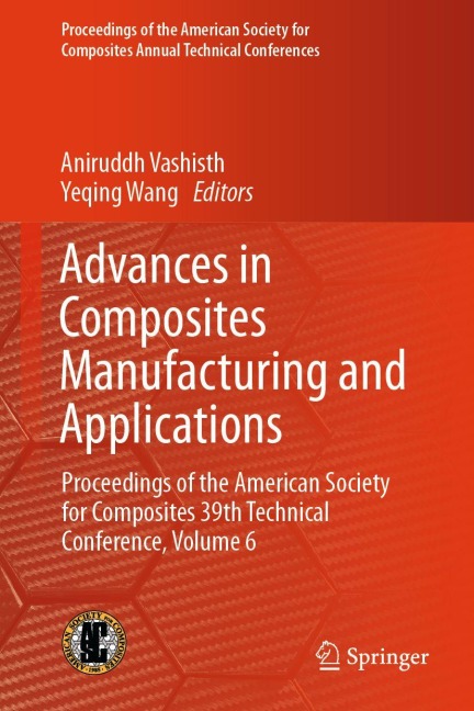 Advances in Composites Manufacturing and Applications - 