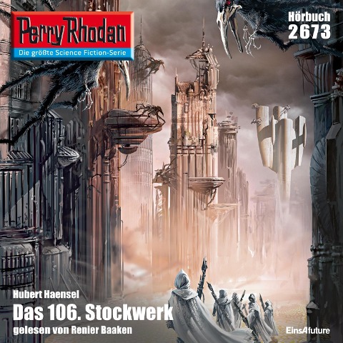 Perry Rhodan 2673: Das 106. Stockwerk - Hubert Haensel