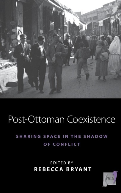 Post-Ottoman Coexistence - 