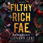 Cover-Bild zum Titel 'Filthy Rich Fae' von 'Geneva Lee'