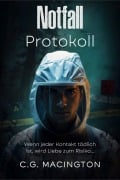 Cover-Bild zum Titel 'Notfallprotokoll' von 'C. G. Macington'