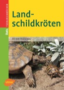 Cover-Bild zum Titel 'Landschildkröten' von 'Reiner Praschag'