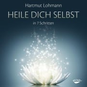 Cover-Bild zum Titel 'Heile dich selbst' von 'Hartmut Lohmann'