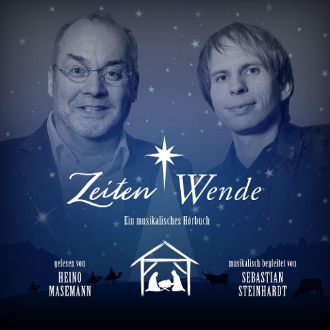 Zeitenwende - Heino Masemann, Sebastian Steinhardt, Sebastian Steinhardt