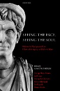 Cover-Bild zum Titel 'Seeing the Face, Seeing the Soul' von 'George Boys-Stones, Jas Elsner, Simon Swain, Robert Hoyland, Ian Repath'