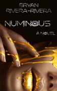 Cover-Bild zum Titel 'Numinous (Occultus Ecclesia, #2)' von 'Bryan Rivera-Rivera'