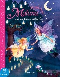 Cover-Bild zum Titel 'Maluna Mondschein und die kleine Lichterfee' von 'Andrea Schütze'