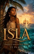 Cover-Bild zum Titel 'Isla' von 'Jj Platz'