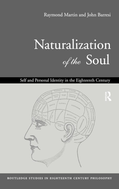 Naturalization of the Soul - John Barresi, Raymond Martin