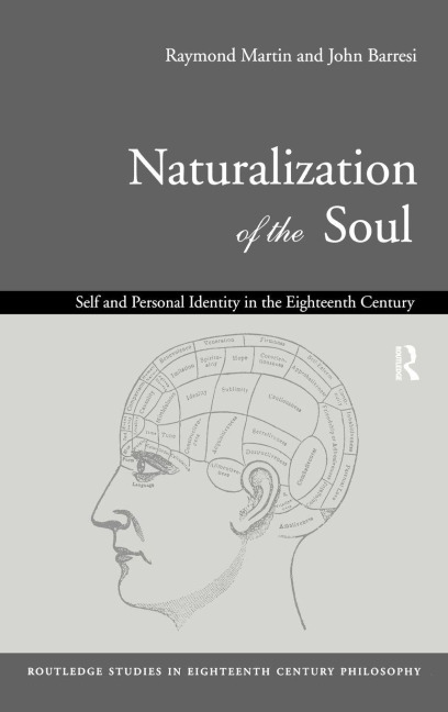 Naturalization of the Soul - John Barresi, Raymond Martin