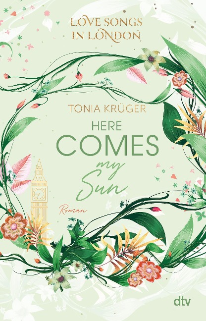 Love Songs in London - Here comes my Sun - Tonia Krüger