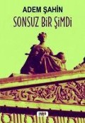 Cover-Bild zum Titel 'Sonsuz Bir Simdi' von 'Adem Sahin'