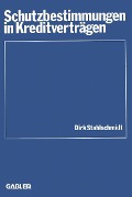 Cover-Bild zum Titel 'Schutzbestimmungen in Kreditverträgen' von 'Dirk Stahlschmidt'