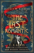 The Last Romantic - Jeffrey W. Barbeau