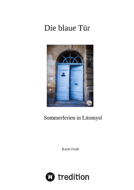 Die blaue Tür - Karin Fruth