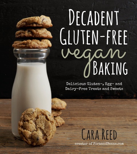 Gluten Free Vegan Baking - Cara Reed