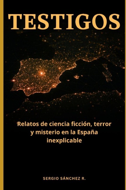 Testigos - Sergio Sánchez R