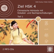 Cover-Bild zum Titel 'Ziel HSK 4' von 'Hefei Huang, Dieter Ziethen'