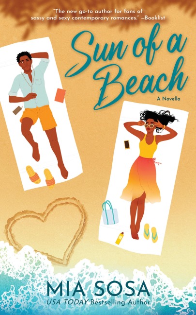 Sun of a Beach - Mia Sosa