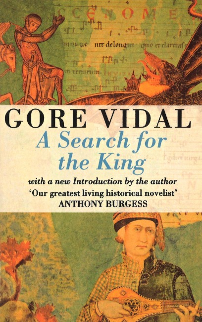 A Search For The King - Gore Vidal