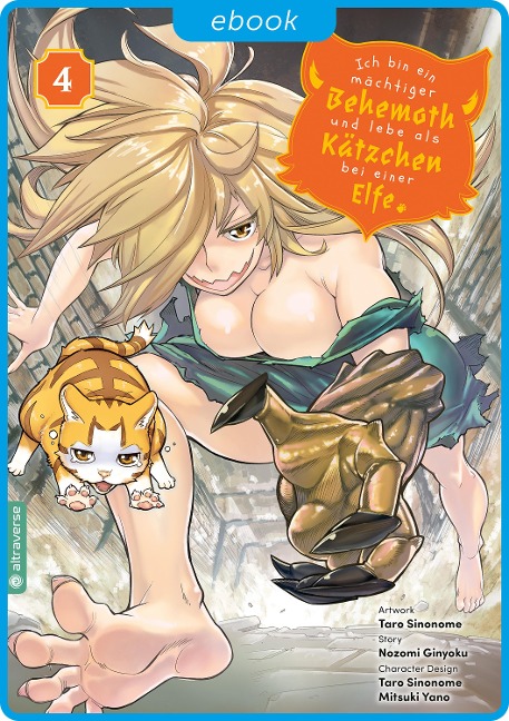 Ich bin ein mächtiger Behemoth und lebe als Kätzchen bei einer Elfe 04 - Nozomi Ginyoku, Taro Sinonome, Mitsuki Yano