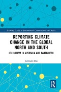 Cover-Bild zum Titel 'Reporting Climate Change in the Global North and South' von 'Jahnnabi Das'