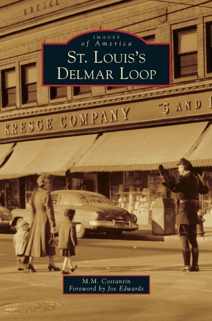 St. Louis's Delmar Loop - M. M. Constantin
