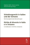 Cover-Bild zum Titel 'Scheidungsrecht in Italien und der Schweiz / Diritto di divorzio in Italia e in Svizzera' von ''