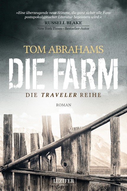 DIE FARM (Traveler 1) - Tom Abrahams