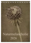 Cover-Bild zum Titel 'Naturmelancholie 2026 (Tischkalender 2026 DIN A5 hoch), CALVENDO Monatskalender' von 'Hernegger Arnold Joseph'