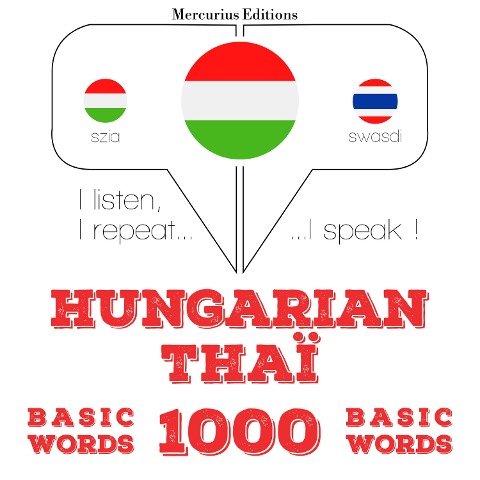 Magyar - Thaï: 1000 alapszó - Jm Gardner