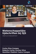 Cover-Bild zum Titel 'Wetenschappelijke tijdschriften bij OJS' von 'Carlos Rios-Campos, Roberto Carlos Cachay Silva, Hamilton Vladimir Cueva Campos'
