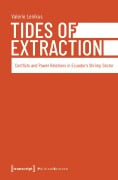 Cover-Bild zum Titel 'Tides of Extraction' von 'Valerie Lenikus'