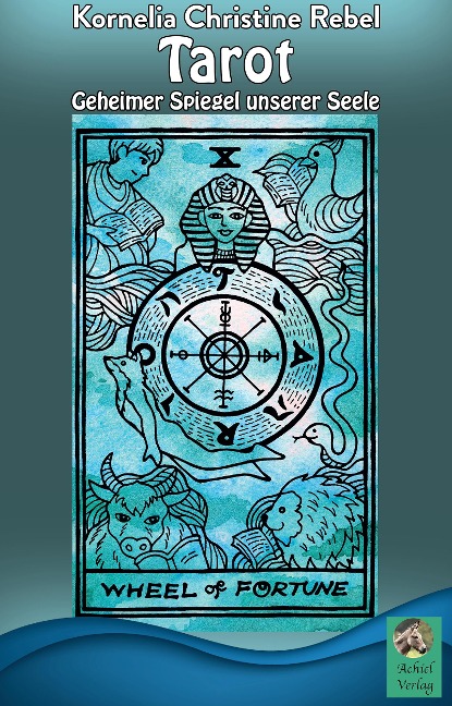 Tarot - Kornelia Christine Rebel