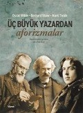 Cover-Bild zum Titel 'Üc Büyük Yazardan Aforizmalar' von 'Oscar Wilde, Bernard Shaw, Mark Twain'