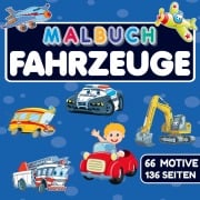 Cover-Bild zum Titel 'MALBUCH FAHRZEUGE mit 66 MOTIVE auf 136 SEITEN' von 'S&L Inspirations Lounge'