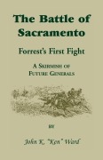 Cover-Bild zum Titel 'The Battle of Sacramento' von 'John K. Ward'
