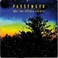 Cover-Bild zum Titel 'All The Little Lights' von 'Passenger'