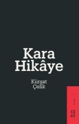 Cover-Bild zum Titel 'Kara Hikaye' von 'Kürsat Celik'