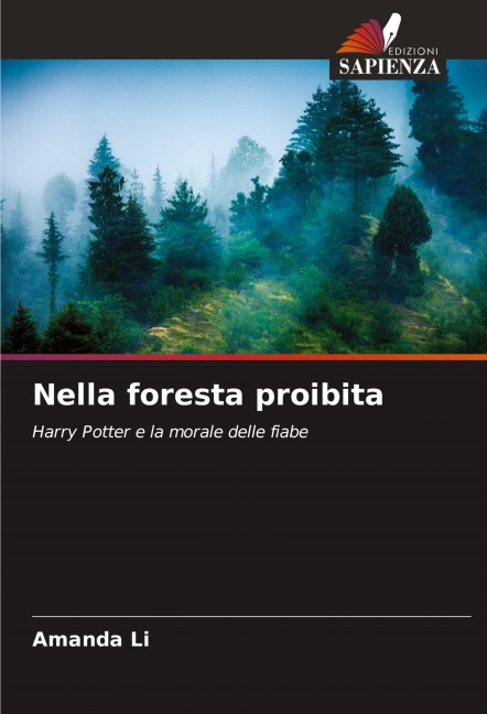 Nella foresta proibita - Amanda Li