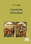 Cover-Bild zum Titel 'Geschichte Schwedens' von 'E. G. Geijer'