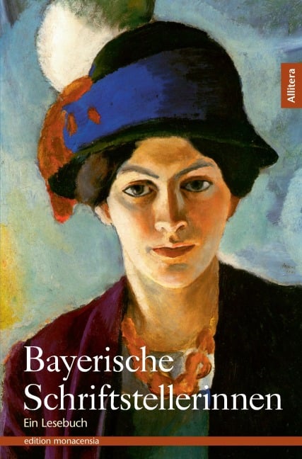 Bayerische Schriftstellerinnen - 
