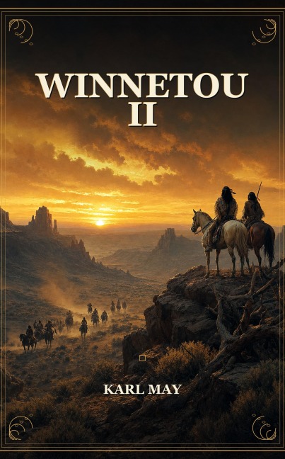 Winnetou II - Karl May