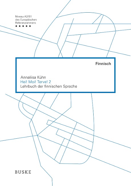 Hei! Moi! Terve! 2 - Annaliisa Kühn
