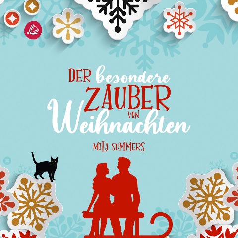 Der besondere Zauber von Weihnachten - Mila Summers