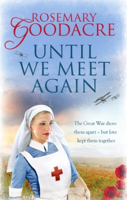 Until We Meet Again - Rosemary Goodacre