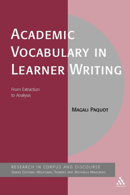 Academic Vocabulary in Learner Writing - Magali Paquot